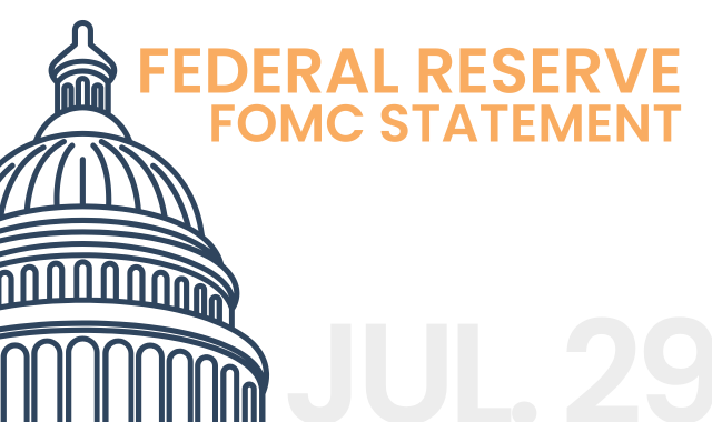 Federal Reserve Issues FOMC Statement | July 29, 2026 