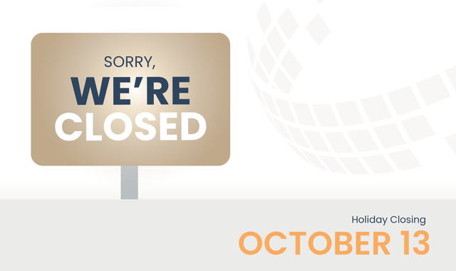 Holiday Closing | October 13 